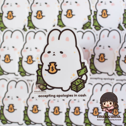 "Accepting Apologies in Cash" Bunny Vinyl Sticker