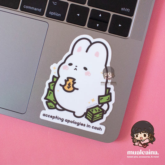 "Accepting Apologies in Cash" Bunny Vinyl Sticker